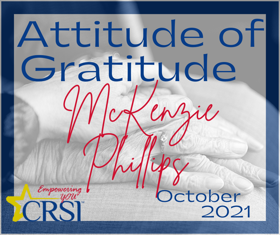 CRSI McKenzie Phillips Attitude of Gratitude Award Winner